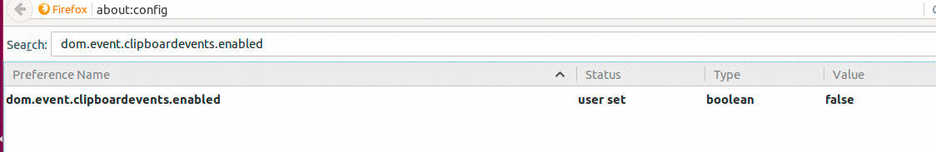 Firefox about:config page with dom.event.clipboardevents.enabled set to "False"